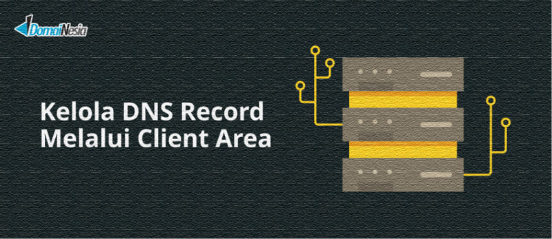 kelola dns record melalui client area