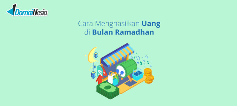 cara menghasilkan uang di bulan ramadhan