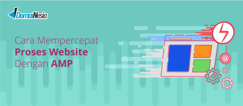 Mempercepat Proses Website Dengan AMP