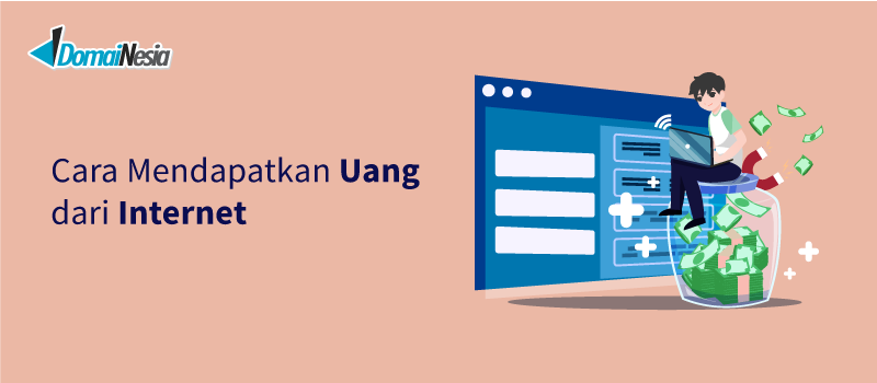 Cara Mendapatkan Uang Rupiah Dari Aplikasi