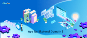 Apa itu Ekstensi Domain? 100% Paham dan mudah - Ekstensi Domain Adalah