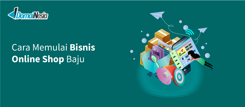 Cara memulai bisnis online shop baju