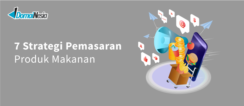 strategi pemasaran produk makanan