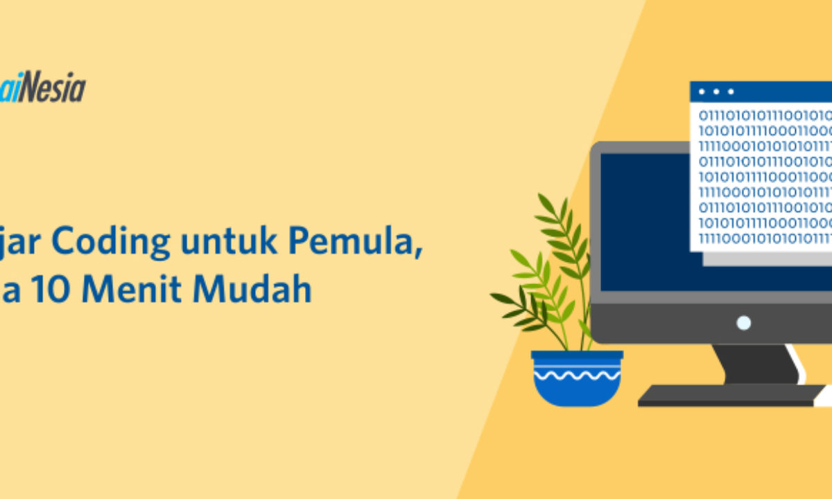 Belajar Coding Untuk Pemula Cuma 10 Menit Mudah Domainesia