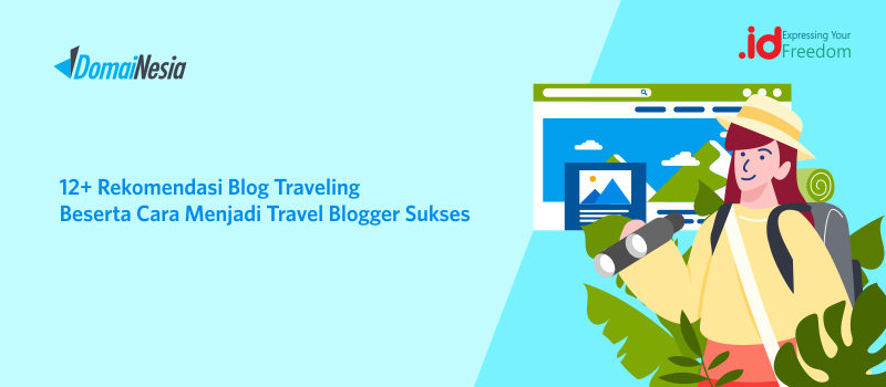 Cara Nak Membuat Blog Untuk Travel - RylietinDelgado