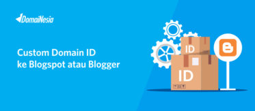 Custom Domain ID ke Blogspot atau Blogger 5