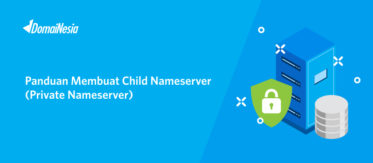 Panduan Membuat Child Nameserver (Private Nameserver) 12