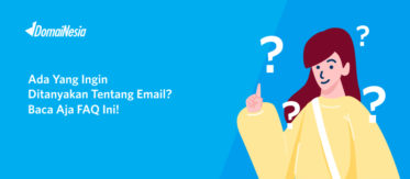 FAQ Email, Sinkronisasi Email, Kebijakan dan Batasan Email 9