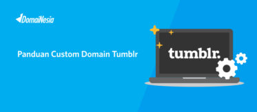 Panduan Custom Domain Tumblr di DomaiNesia 7 Panduan Custom Domain Tumblr di DomaiNesia 7