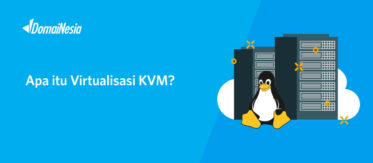 Apa itu VPS KVM? Penjelasan 2