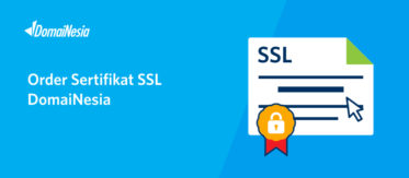 Cara Order Sertifikat SSL DomaiNesia 11 Cara Order Sertifikat SSL DomaiNesia 6