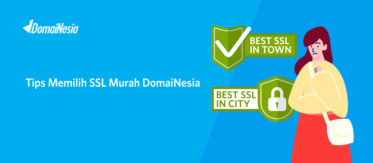 Tips Memilih SSL Murah DomaiNesia 21 Tips Memilih SSL Murah DomaiNesia 1