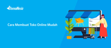 Cara Membuat Website Toko Online Sendiri dengan Mudah 3 Cara Membuat Website Toko Online Sendiri dengan Mudah 1