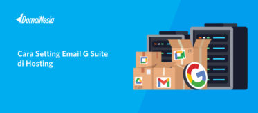 Cara Setting Email G Suite di Hosting 45