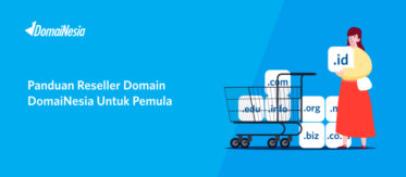 Panduan Reseller Domain DomaiNesia Untuk Pemula 4
