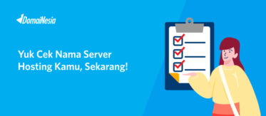 Yuk Cek Nama Server Hosting Kamu, Sekarang! 12