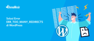 Solusi Error ERR_TOO_MANY_REDIRECTS di WordPress 3