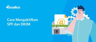 Cara Mengaktifkan SPF dan DKIM 3