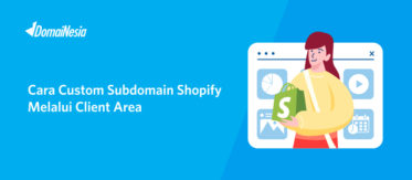 Cara Custom Domain Shopify Melalui MyDomaiNesia 5