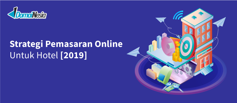 strategi pemasaran online untuk hotel