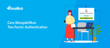 Cara Mengaktifkan Two Factor Authentication di DomaiNesia 12 Cara Mengaktifkan Two Factor Authentication di DomaiNesia 7