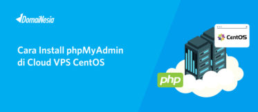 Cara Install phpMyAdmin di Cloud VPS CentOS 2