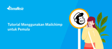Tutorial Menggunakan Mailchimp Untuk Pemula 18