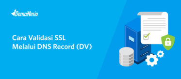 Cara Validasi SSL Melalui DNS Record (DV) 4
