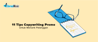 11 Tips Copywriting Promo untuk Menarik Pelanggan 1