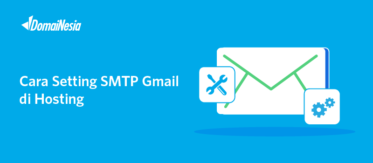 Cara Setting SMTP Gmail di Hosting 2