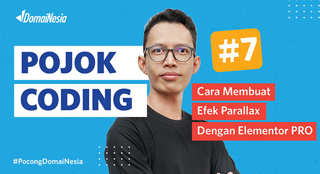 Pojok Coding 7 Cara Membuat Efek Parallax dengan Elementor Pro preview blog