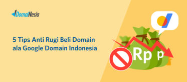 5 Tips Anti Rugi Beli Domain ala Google Domain Indonesia 2