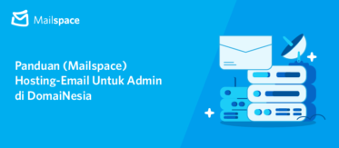 Panduan (Mailspace) Hosting-Email Untuk Admin di DomaiNesia 4