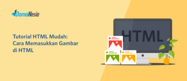 Tutorial HTML Mudah : 4 Cara Memasukan Gambar di HTML 2