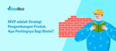 MVP adalah Strategi Pengembangan Produk, Apa Pentingnya Bagi Bisnis? 3