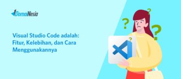Visual Studio Code Pengertian, Fitur, Kelebihannya Lengkap! 5