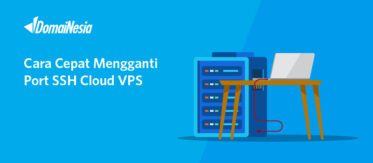 Cara Cepat Mengganti Port SSH Cloud VPS 8 Cara Cepat Mengganti Port SSH Cloud VPS 1
