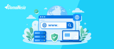 Apa Itu Domain? Pengertian, Fungsi, Jenis, dan Cara Kerjanya 1