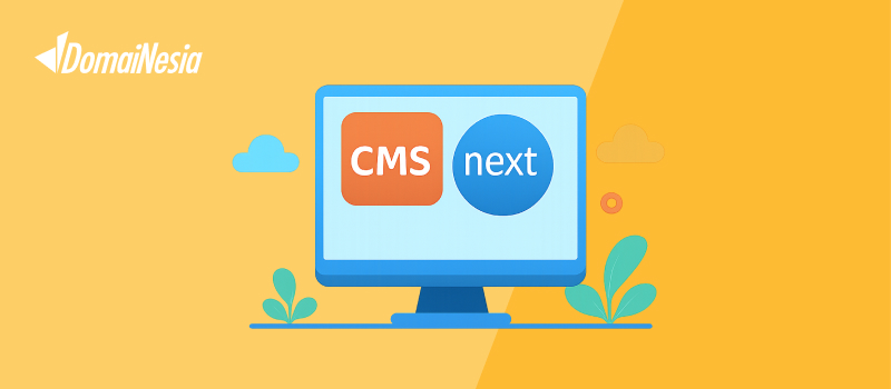 CMS Headless yang Cocok untuk Next.js? Ini Jawabannya 1