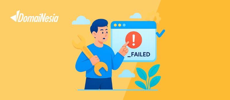Cara Ampuh Atasi ERR_FAILED di Semua Browser! 1 ERR FAILED