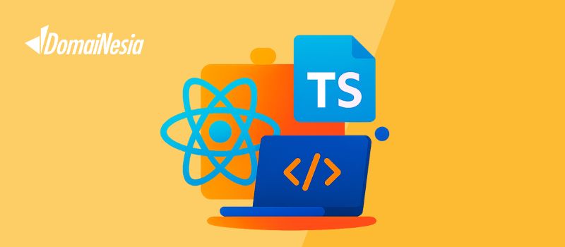 Belajar TypeScript untuk Developer React dengan Mudah 1 TypeScript untuk Developer React