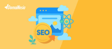 Strategi Ampuh Mengoptimalkan SEO di Aplikasi React 7