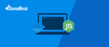 Panduan Teknis Instalasi dan Setup Node.js di Docker yang Efisien