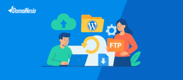Panduan Backup dan Restore Data Wordpress via Plugin & FTP
