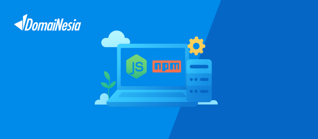 Terbaru! 3 Cara Mudah Instal Node.js dan NPM di VPS Ubuntu