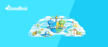 Perbedaan TLS vs SSL, Pentingnya untuk Keamanan Website!